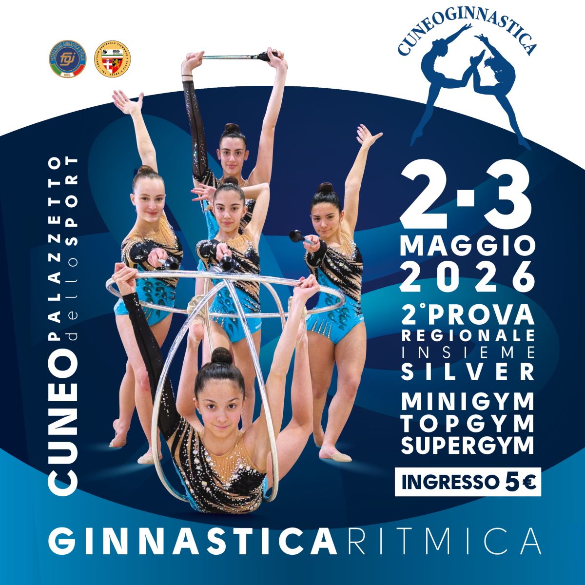 Ginnastica Ritmica INSIEME SILVER 2° Prova REGIONALE