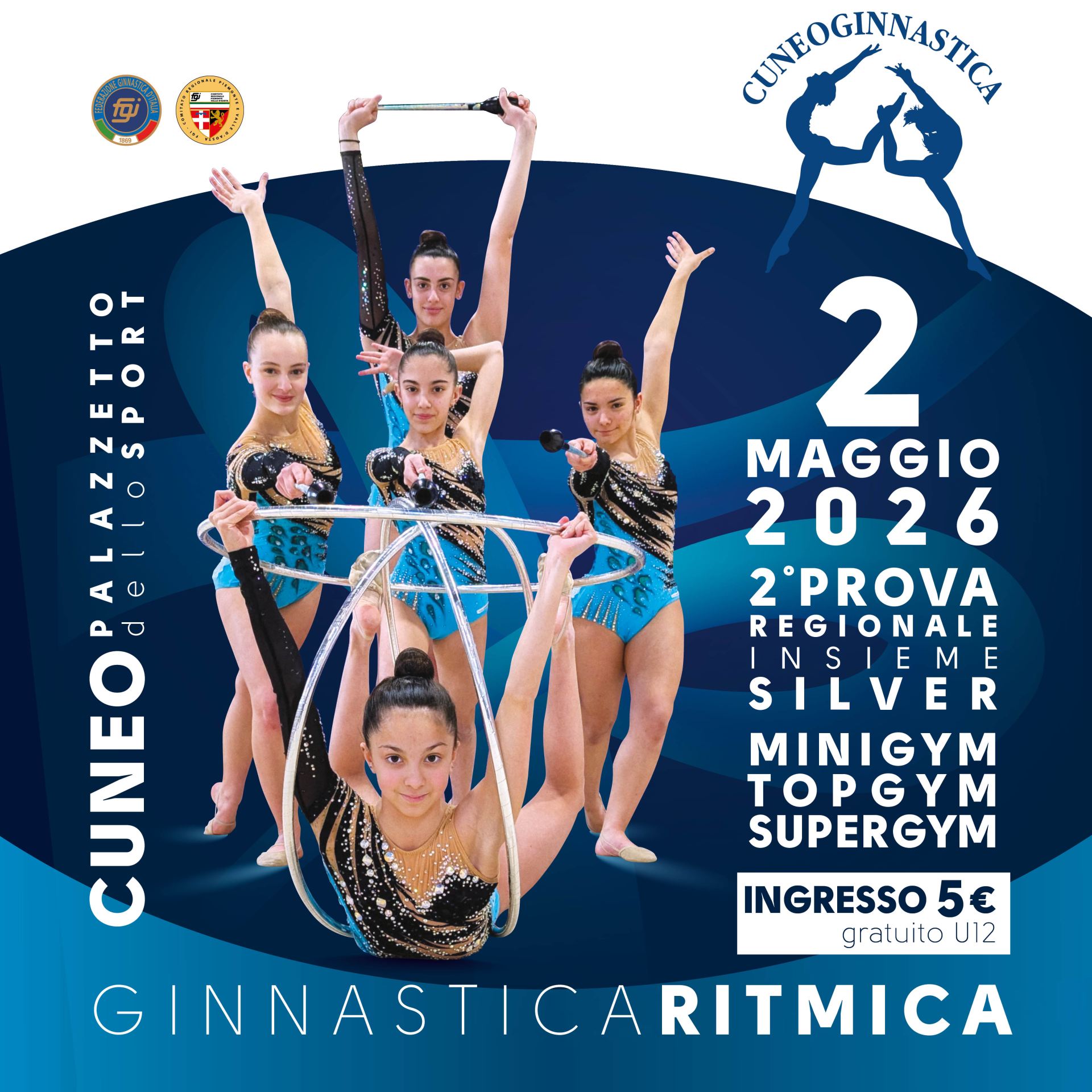 Ginnastica Ritmica INSIEME SILVER 2° Prova REGIONALE